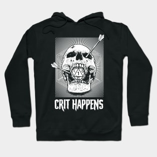 DND D20 Crit Happens Fail Dice Roll Hoodie